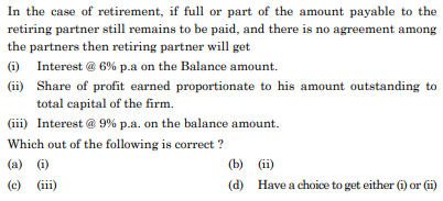 In the case of retirement, if full or part of the amount payable to the